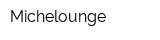 Michelounge