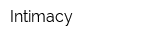 Intimacy