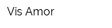 Vis Amor