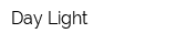 Day Light