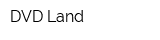 DVD Land