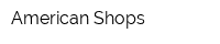 American Shops