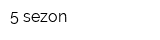 5 sezon