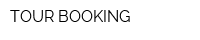TOUR BOOKING