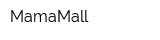 MamaМall