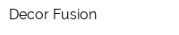 Decor Fusion
