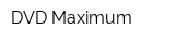 DVD Maximum
