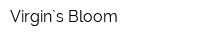 Virgin`s Bloom