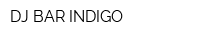 DJ BAR INDIGO