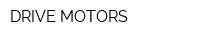 DRIVE MOTORS