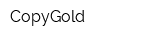 CopyGold