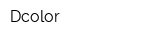Dcolor