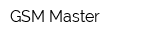 GSM Master