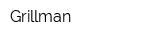 Grillman