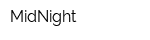 MidNight
