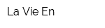 La Vie En