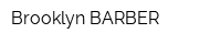 Brooklyn BARBER