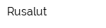 Rusalut