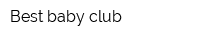 Best baby club