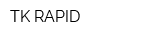 TK RAPID
