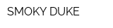 SMOKY DUKE