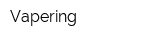 Vapering