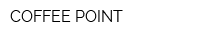 COFFEE POINT