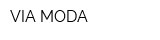 VIA MODA