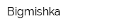Bigmishka