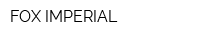 FOX IMPERIAL
