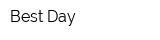 Best Day