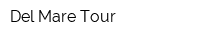 Del Mare Tour