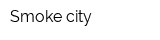 Smoke city