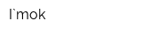I`mok