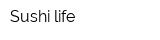 Sushi life