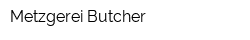 Metzgerei Butcher
