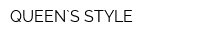 QUEEN`S STYLE