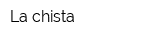 La chista