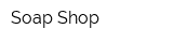 Soap Shop