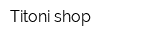 Titoni shop