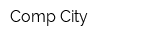 Comp City