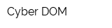 Cyber DOM
