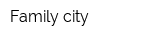 Family city