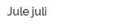 Jule-juli