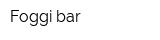 Foggi bar