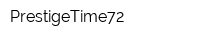 PrestigeTime72