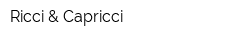 Ricci & Capricci
