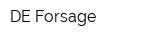 DE Forsage