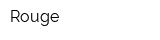 Rouge