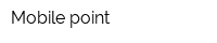Mobile point